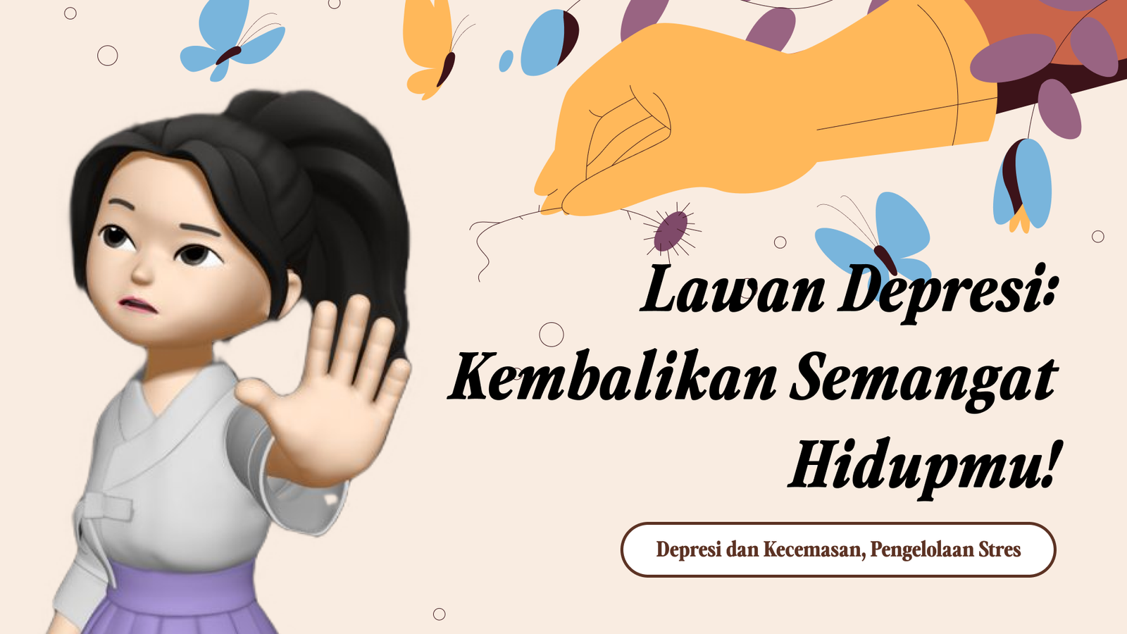 Lawan Depresi: Kembalikan Semangat Hidupmu!