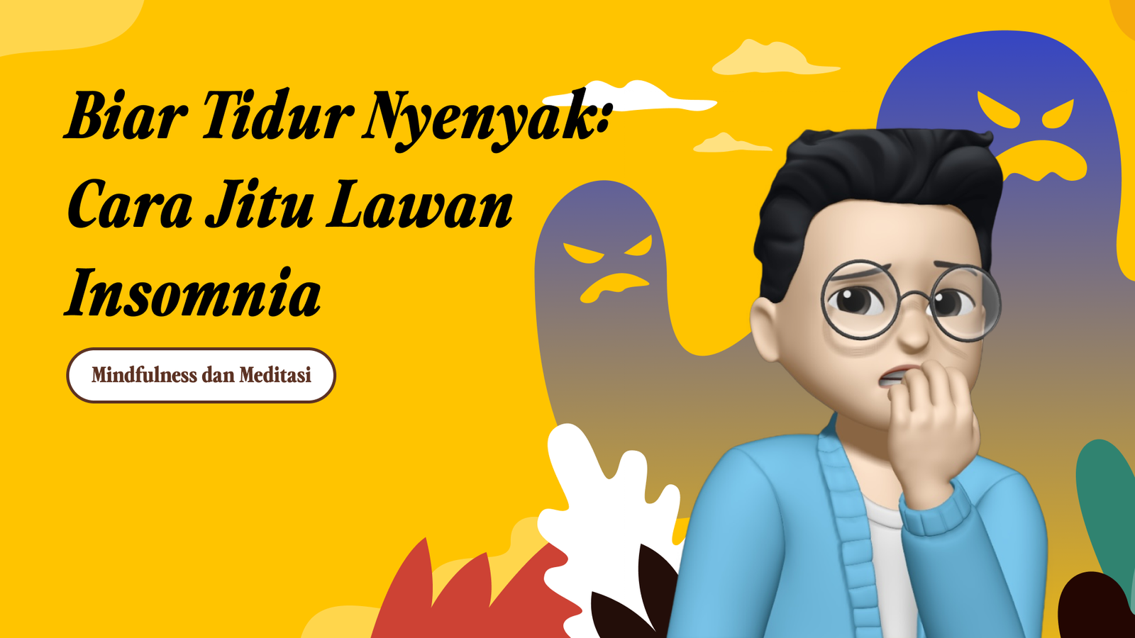 Biar Tidur Nyenyak: Cara Jitu Lawan Insomnia